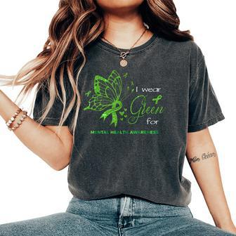 I Wear Green For Mental Health Awareness Butterfly Ribbon Women's Oversized Comfort T-Shirt - Thegiftio UK