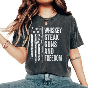 Whiskey Steak Guns And Freedom Usa Bbq Gun On Back Women's Oversized Comfort T-Shirt - Monsterry AU