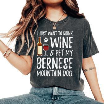 Wine And Bernese Mountain Dog Dog Mom Or Dog Dad Women's Oversized Comfort T-Shirt - Monsterry