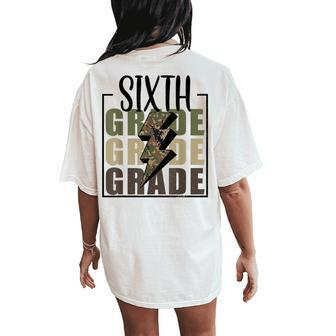 6Th Sixth Grade Camo Lightning Bolt Back To School Teacher Women's Oversized Comfort T-Shirt Back Print - Seseable