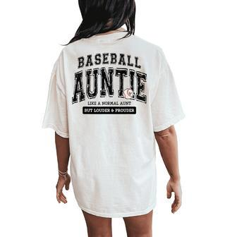 Baseball Auntie Matching Aunt Loud Proud Family Player Game Women's Oversized Comfort T-Shirt Back Print - Monsterry DE