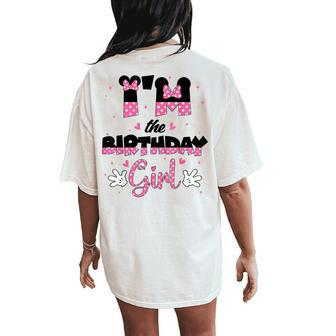 Im The Birthday Girl Mouse Family Matching Women's Oversized Comfort T-Shirt Back Print - Monsterry