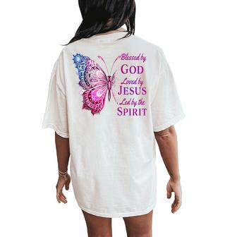 Blessed By God Loved By Jesus Pink Butterfly Christian Women's Oversized Comfort T-Shirt Back Print - Monsterry CA