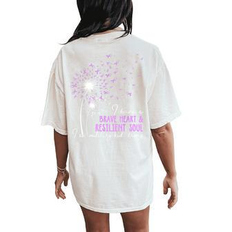 I Have A Brave Heart & Resilient Soul Dandelion Purple Up Women's Oversized Comfort T-Shirt Back Print - Monsterry
