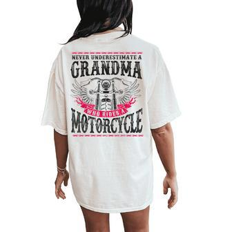 Classic Motorcycle Biker Grandma Never Underestimate A Women's Oversized Comfort T-Shirt Back Print | Mazezy AU