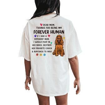 Dog Mom Forever Human Red Cocker Spaniel Women's Oversized Comfort T-Shirt Back Print | Mazezy AU