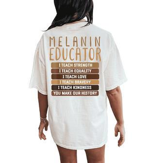 Dope Melanin Teacher Black Teacher Bhm Dope Black Educators Women's Oversized Comfort T-Shirt Back Print - Thegiftio UK