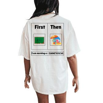First Teach Then Beach First Teach Then Beach Teacher Women's Oversized Comfort T-Shirt Back Print - Seseable