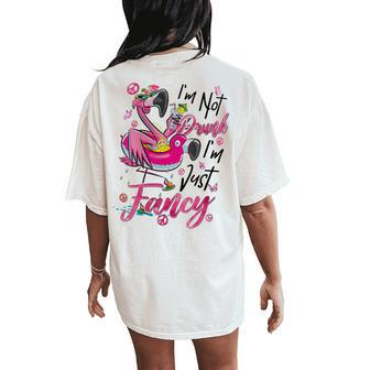 Flamingo I'm Not Drunk I'm Just Fancy Women's Oversized Comfort T-Shirt Back Print - Monsterry DE