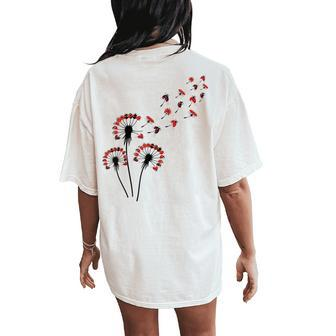 Flower Dandelion Ladybugs For Ladybug Lover Ladybug Women's Oversized Comfort T-Shirt Back Print - Seseable