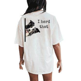 For Border Collie Lovers Herd That Women's Oversized Comfort T-Shirt Back Print - Monsterry