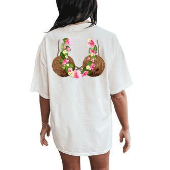 Coconut Bra Hawaiian Tropical Beach Vibes Summer Girls Women's Oversized Comfort T-Shirt Back Print - Monsterry AU