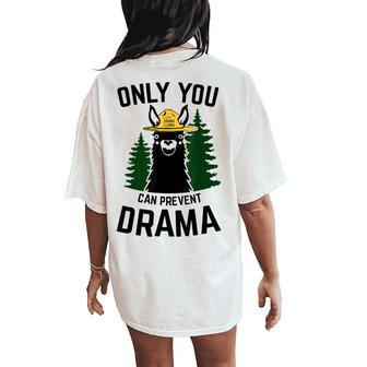 Drama Llama Only You Can Prevent Drama Sarcastic Lover Women's Oversized Comfort T-Shirt Back Print - Seseable