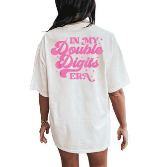 Girl BirthdayIn My Double Digits Era Retro 10 Year Women's Oversized Comfort T-Shirt Back Print - Thegiftio UK