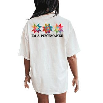 I'm A Grandma Piecemaker Quilt Quilting Quilter Sewing Women's Oversized Comfort T-Shirt Back Print - Monsterry CA