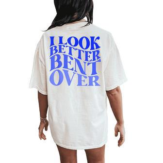 Sarcastic Joke Hilarious Naughty Sexual Humor Adults Women's Oversized Comfort T-Shirt Back Print - Monsterry DE