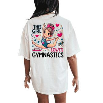 This Girl Loves Gymnastics Gymnastic Sport Lover Women's Oversized Comfort T-Shirt Back Print - Seseable