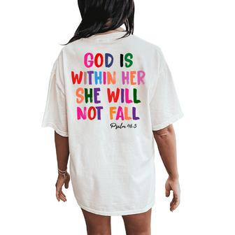 God Is Within Her She Will Not Fall Christian Bible Verse Women's Oversized Comfort T-Shirt Back Print | Mazezy