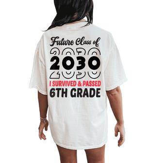 Graduation 2024 Future Class Of 2030 6Th Grade Women's Oversized Comfort T-Shirt Back Print - Monsterry AU