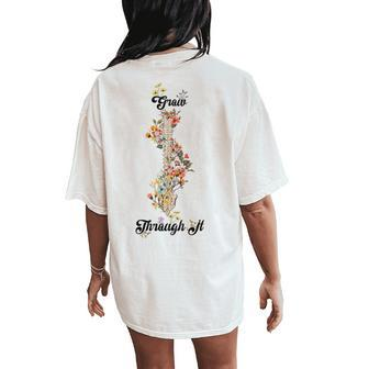 Grow Through It Floral Spine Skeleton Vintage For Men Women's Oversized Comfort T-Shirt Back Print - Monsterry AU