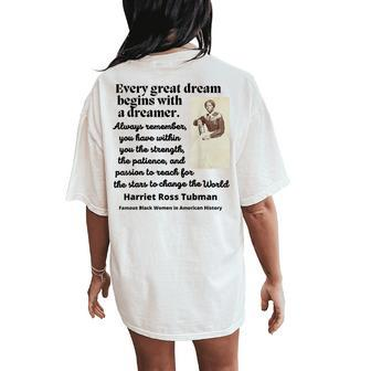 Harriet Ross Tubman Quote Black Woman American History Women's Oversized Comfort T-Shirt Back Print - Seseable