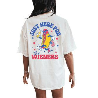I'm Just Here For Wieners 4Th Of July Hotdog Women Women's Oversized Comfort T-Shirt Back Print - Seseable