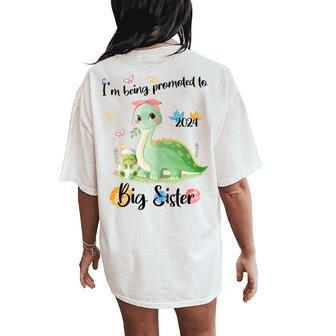 I'm Being Promoted To Big Sister 2024 Women's Oversized Comfort T-Shirt Back Print - Monsterry DE