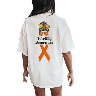 Infertility Disease Awareness Week Ivf 2024 Messy Bun Women's Oversized Comfort T-Shirt Back Print - Monsterry