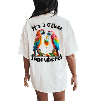 It's 5 O’Clock Somewhere Parrots Drinking Men Women's Oversized Comfort T-Shirt Back Print - Thegiftio