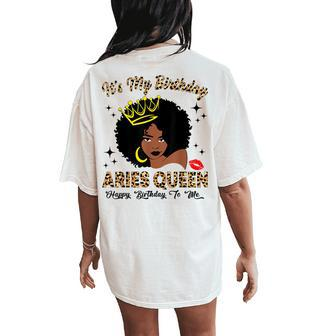 It's My Birthday Aries Queen African American Women Women's Oversized Comfort T-Shirt Back Print | Mazezy DE
