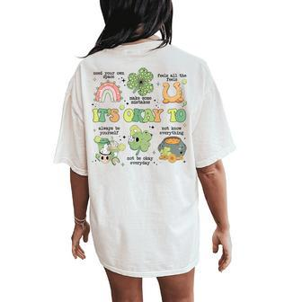 It's Okay To Mental Health Sped Teacher St Patrick's Day Women's Oversized Comfort T-Shirt Back Print - Monsterry DE