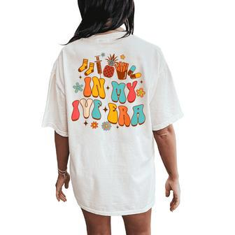 Ivf Mom Ivf Mama Transfer Day Infertility In My Ivf Era Women's Oversized Comfort T-Shirt Back Print - Monsterry DE