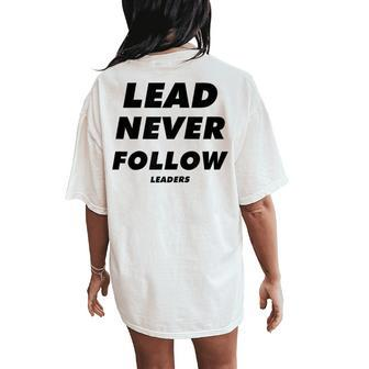 Lead Never Follow Leaders Baseball Mama Women's Oversized Comfort T-Shirt Back Print - Monsterry