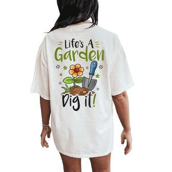 Life's A Garden Dig It Gardening For Light Women's Oversized Comfort T-Shirt Back Print - Seseable