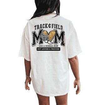 Loud Proud Track Mom Runner Track And Field Mama Women's Oversized Comfort T-Shirt Back Print - Seseable