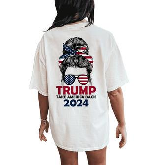 Messy Bun Support Trump 2024 Flag Take America Back Women's Oversized Comfort T-Shirt Back Print - Seseable