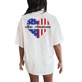 Miss Americana 4Th Of July Eras Swift Patriotic Women's Oversized Comfort T-Shirt Back Print - Thegiftio UK