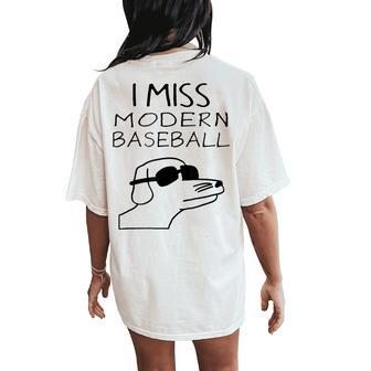 I Miss Modern Baseball Dog Sport Lover Women's Oversized Comfort T-Shirt Back Print - Seseable