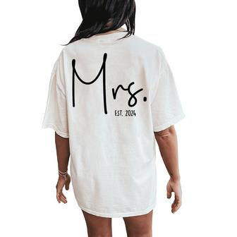 Mrs Est 2024 Just Married Wedding Wife Hubby Mr & Mrs Women's Oversized Comfort T-Shirt Back Print - Seseable