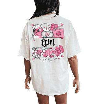 Nurse's Day Lpn Appreciation Nurse Week 2024 Women's Oversized Comfort T-Shirt Back Print - Seseable
