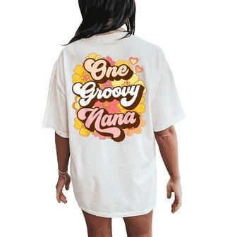 One Groovy Nana Grandma Floral Retro Womens Women's Oversized Comfort T-Shirt Back Print | Mazezy
