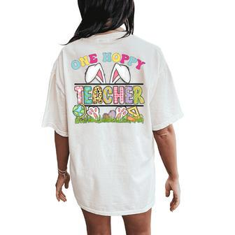 One Hoppy Teacher Rainbow Teacher Easter Day 2024 Women's Oversized Comfort T-Shirt Back Print - Monsterry DE