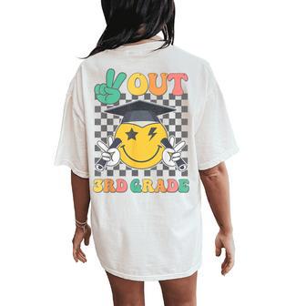 Peace Out 3Rd Grade Graduation Last Day School Third Grade Women's Oversized Comfort T-Shirt Back Print - Thegiftio UK