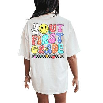 Peace Out First Grade Cute Groovy Last Day Of 1St Grade Women's Oversized Comfort T-Shirt Back Print - Seseable
