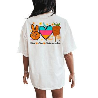 Peace Love And Chicken On A Stick Fiesta San Antonio Women's Oversized Comfort T-Shirt Back Print | Mazezy