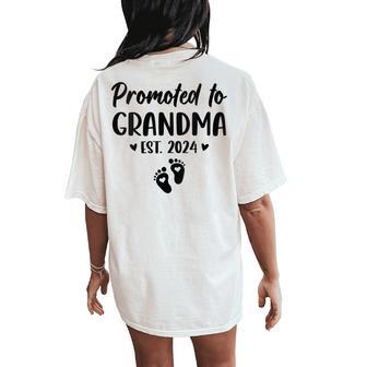 Promoted To Grandma Est 2024 New Grandma Grandmother Women's Oversized Comfort T-Shirt Back Print - Monsterry