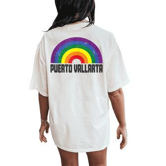 Puerto Vallarta Mexico Lgbtq Distressed Gay Rainbow Women's Oversized Comfort T-Shirt Back Print - Monsterry