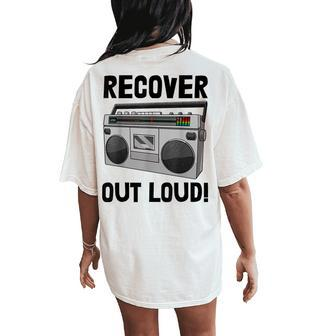 Recover Out Loud Vintage Style Tape Recorder Women's Oversized Comfort T-Shirt Back Print - Monsterry UK