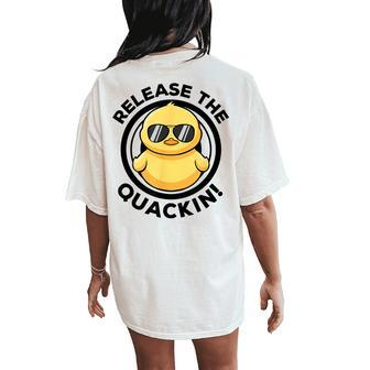 Release The Quackin I Love Duck Lovers Yellow Duck Women's Oversized Comfort T-Shirt Back Print - Seseable