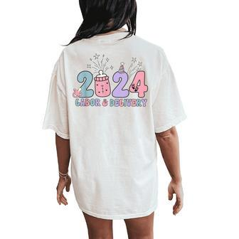 Retro 2024 Labor And Delivery Unit Nurse New Years Eve Rn Np Women's Oversized Comfort T-Shirt Back Print | Mazezy
